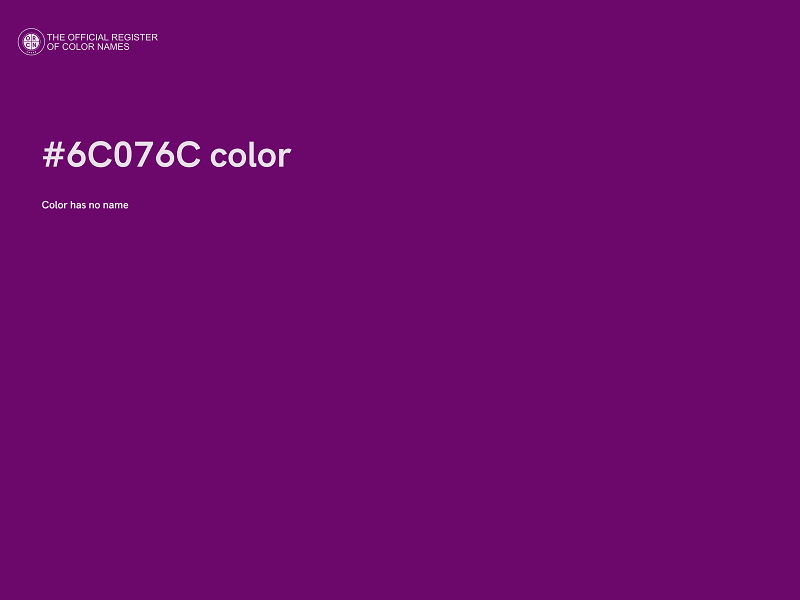 #6C076C color image