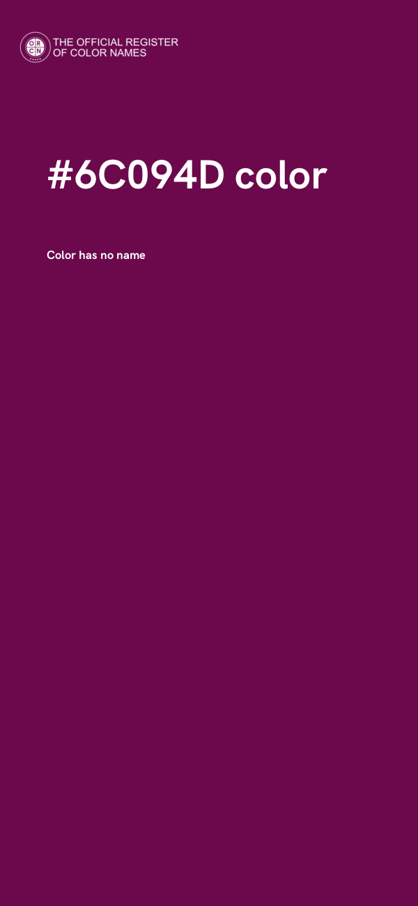 #6C094D color image