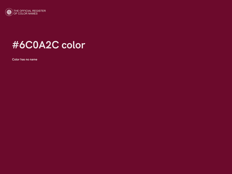 #6C0A2C color image