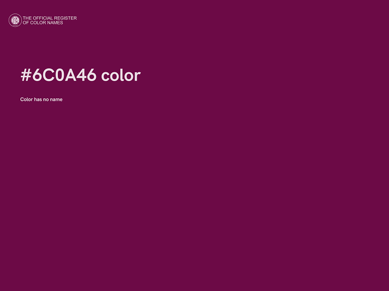 #6C0A46 color image