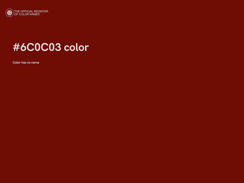 #6C0C03 color image