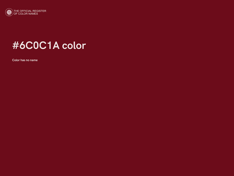 #6C0C1A color image