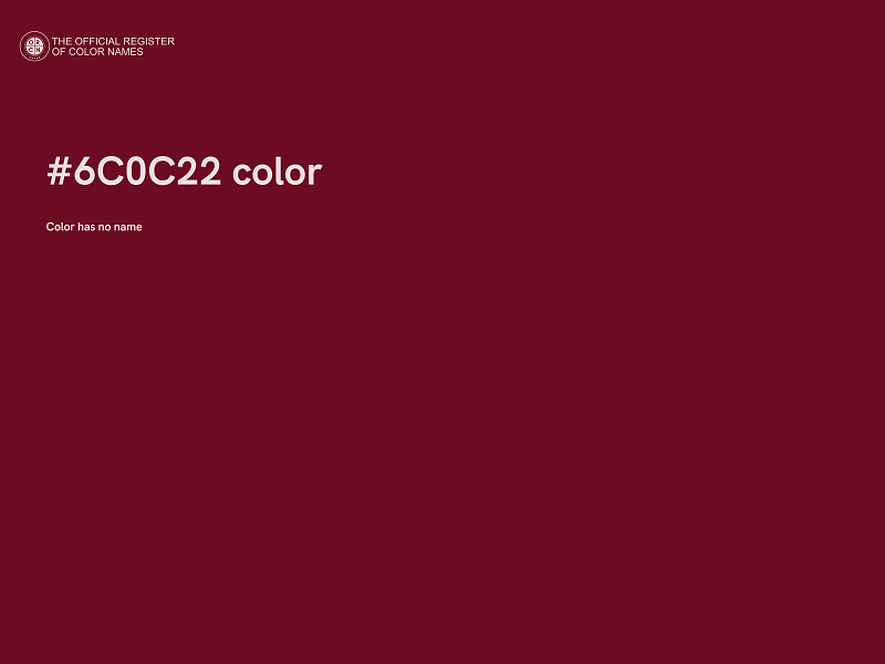 #6C0C22 color image