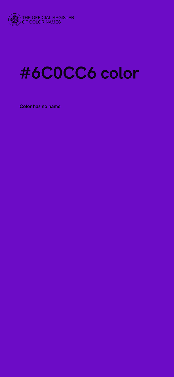 #6C0CC6 color image