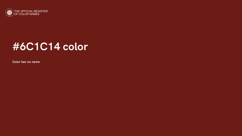 #6C1C14 color image