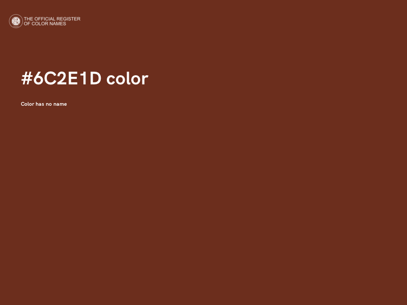 #6C2E1D color image