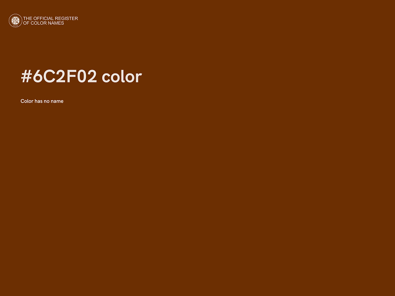 #6C2F02 color image