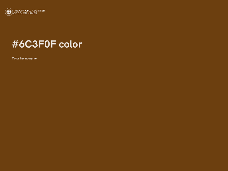 #6C3F0F color image