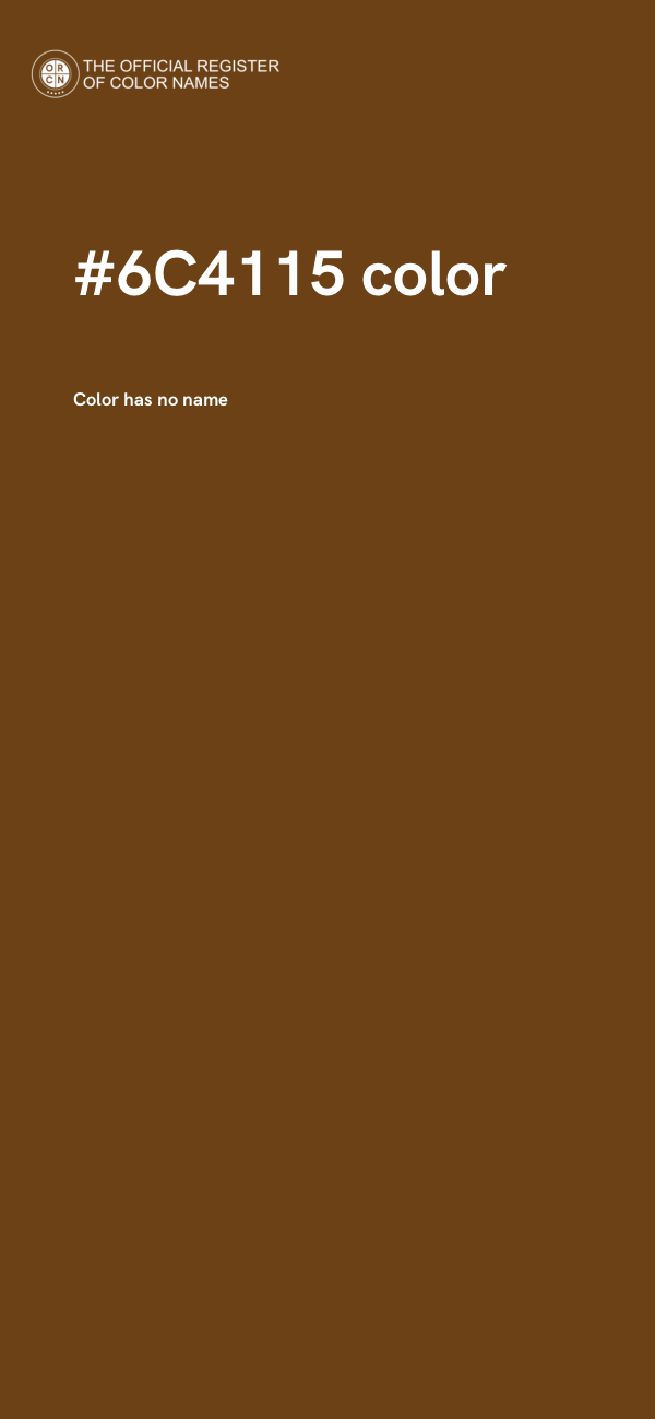 #6C4115 color image