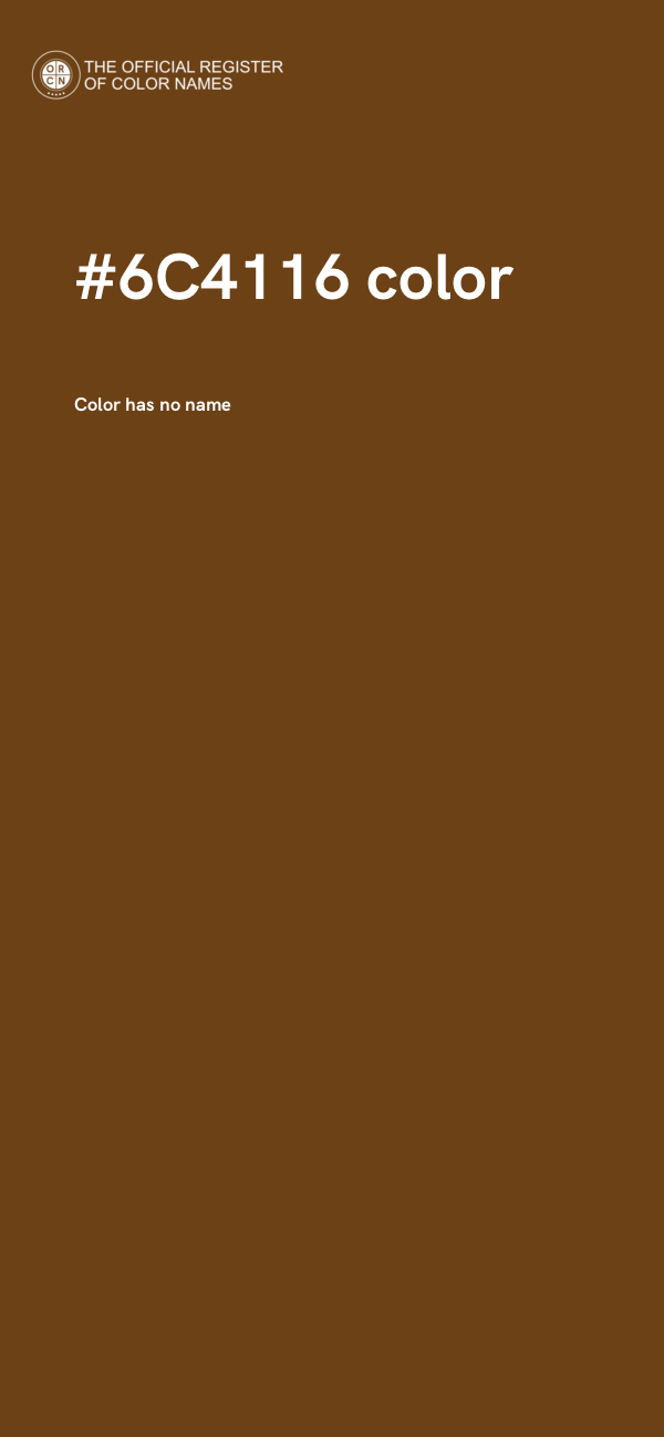 #6C4116 color image