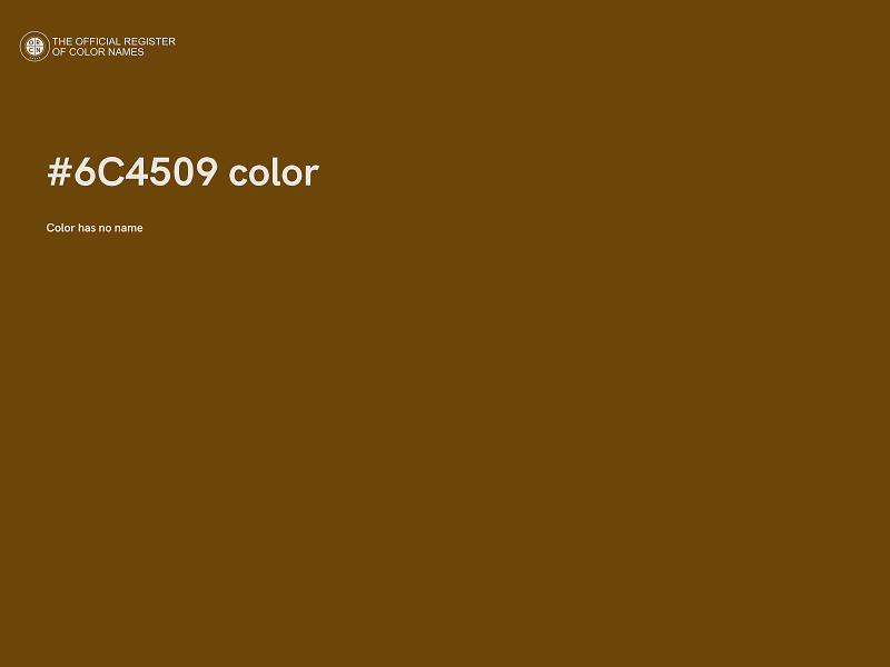 #6C4509 color image