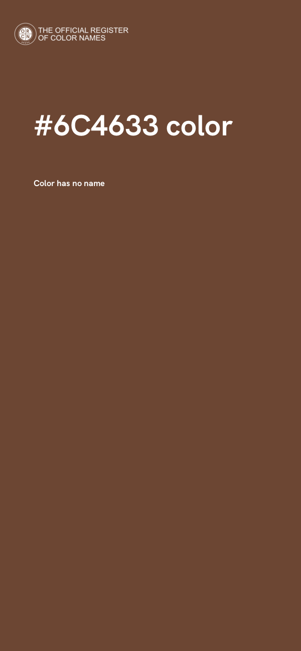 #6C4633 color image