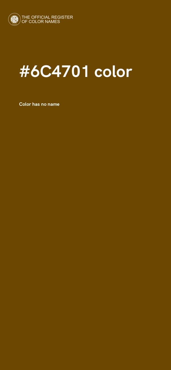 #6C4701 color image