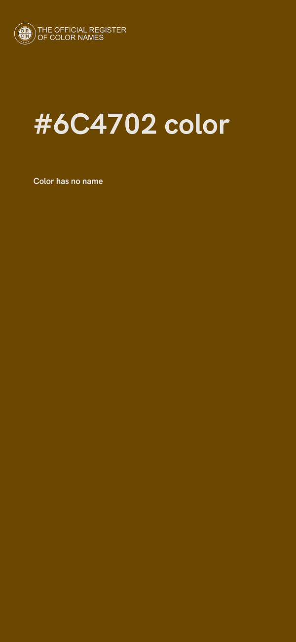 #6C4702 color image