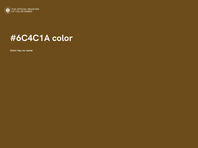 #6C4C1A color image