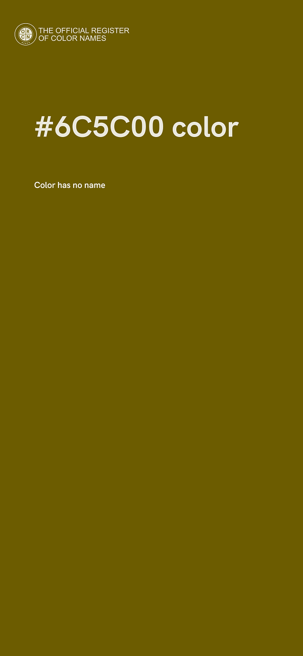 #6C5C00 color image