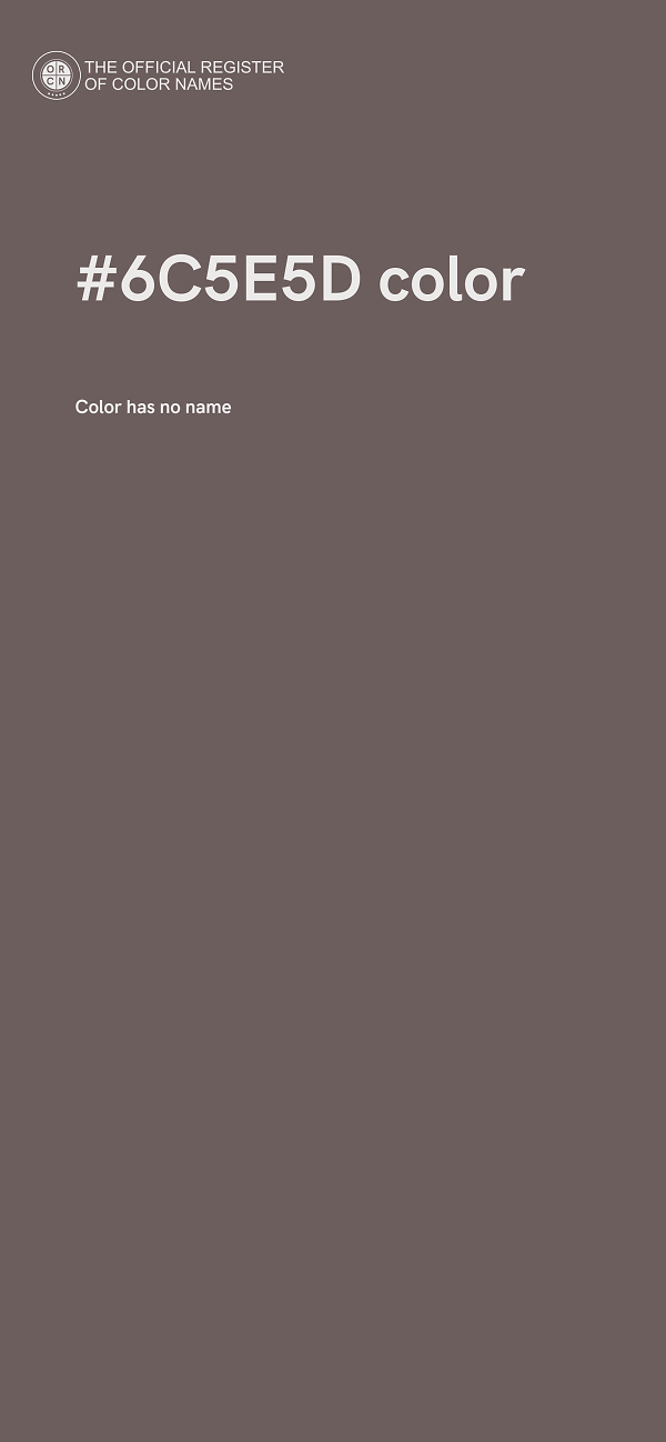 #6C5E5D color image