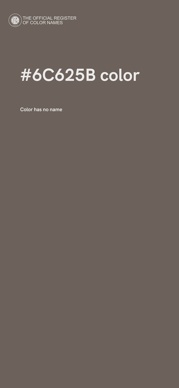 #6C625B color image