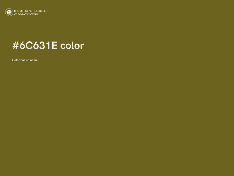 #6C631E color image