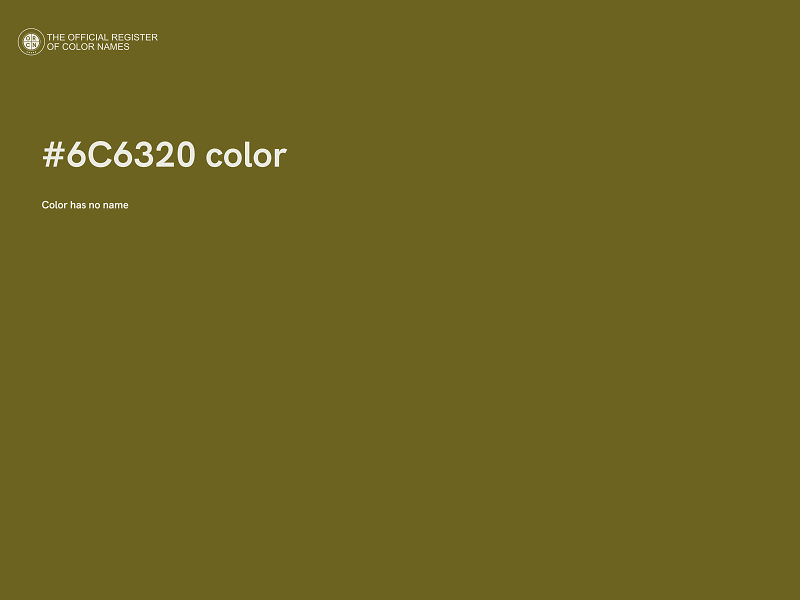 #6C6320 color image
