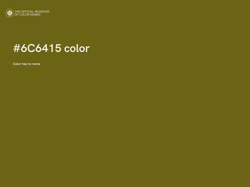 #6C6415 color image