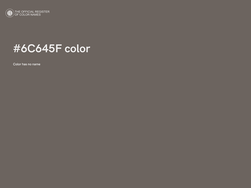 #6C645F color image