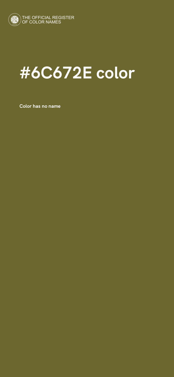 #6C672E color image
