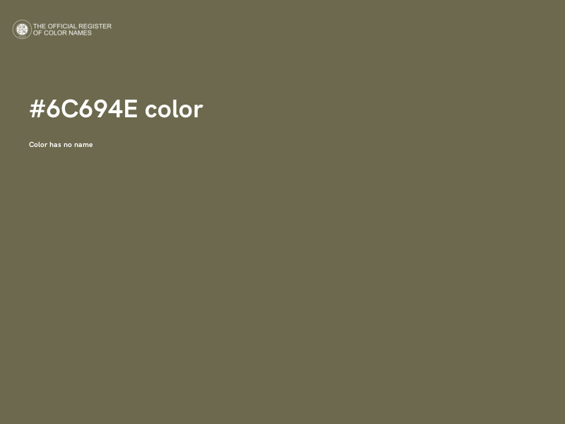 #6C694E color image