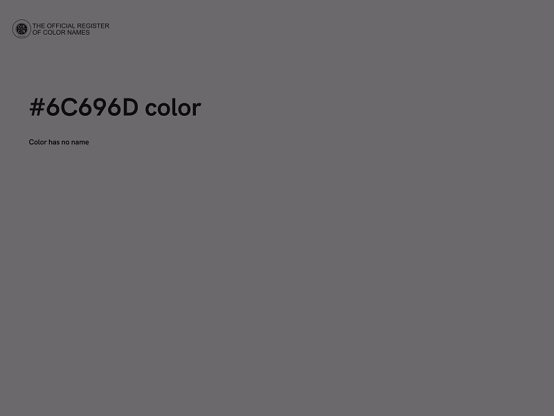 #6C696D color image