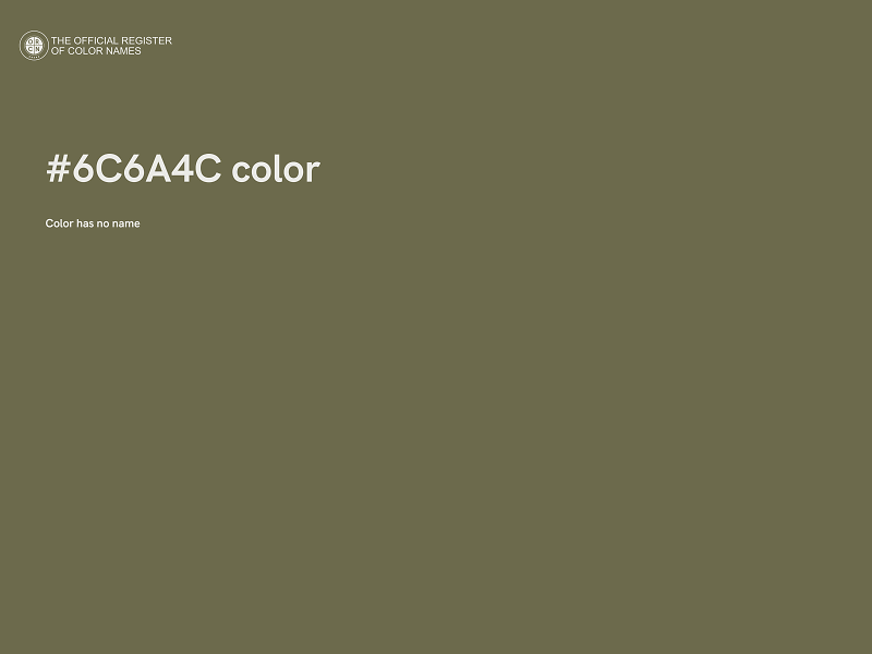 #6C6A4C color image