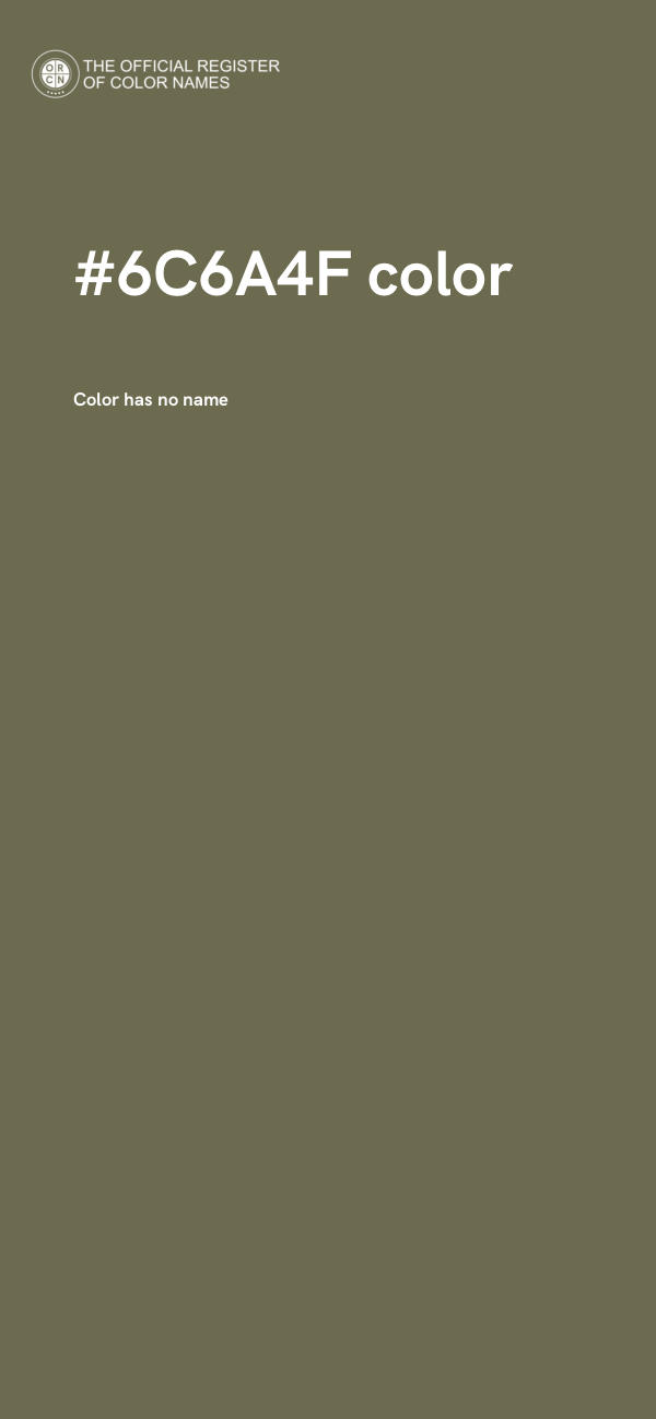 #6C6A4F color image