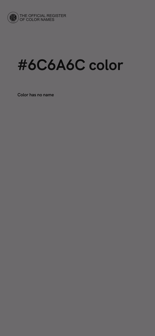 #6C6A6C color image