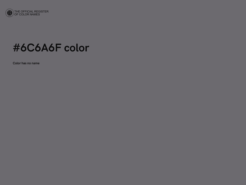 #6C6A6F color image