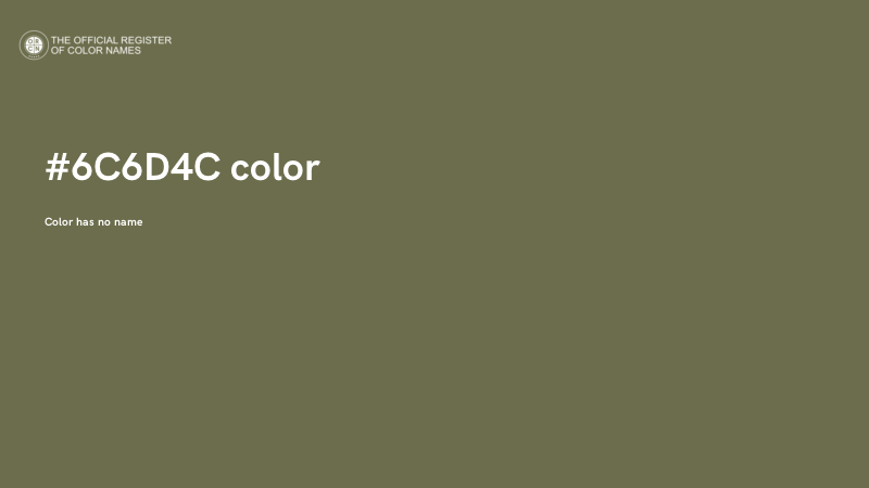 #6C6D4C color image