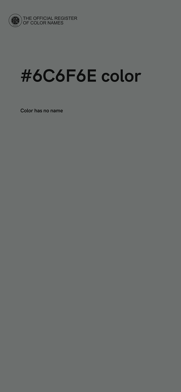 #6C6F6E color image