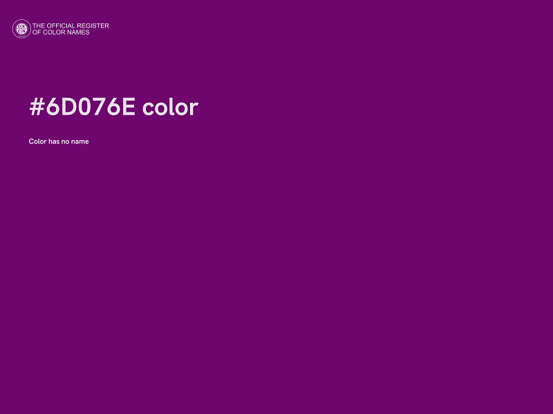 #6D076E color image
