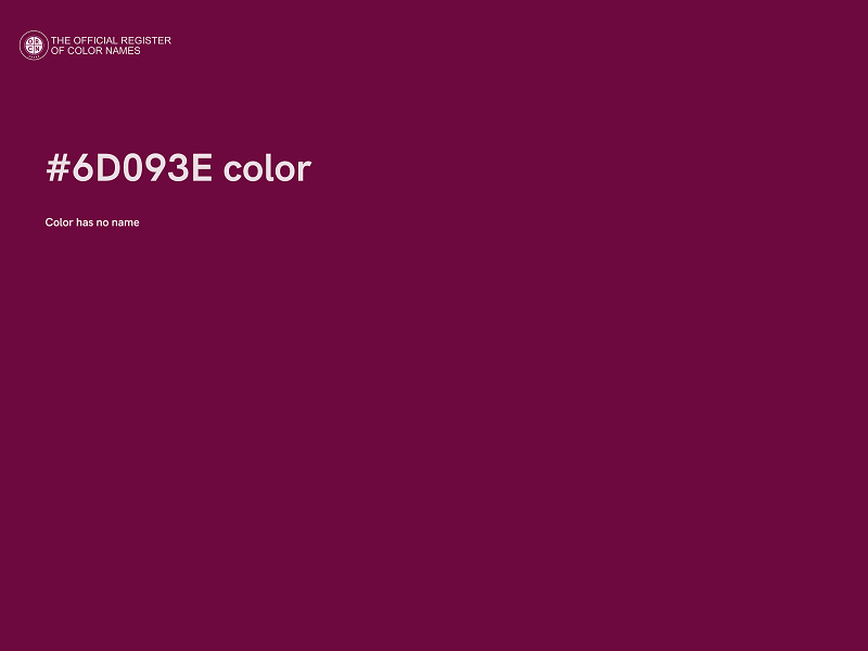 #6D093E color image