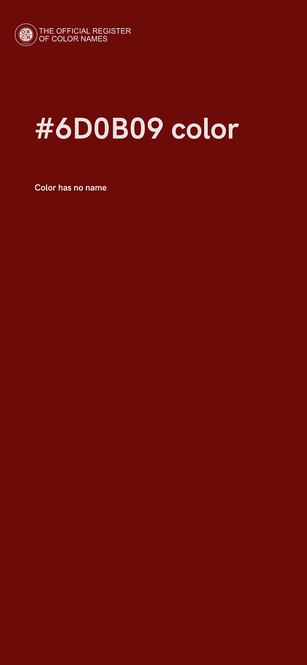 #6D0B09 color image