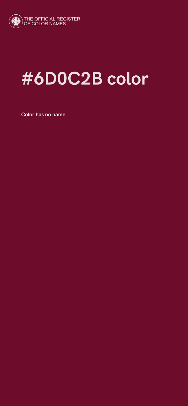 #6D0C2B color image