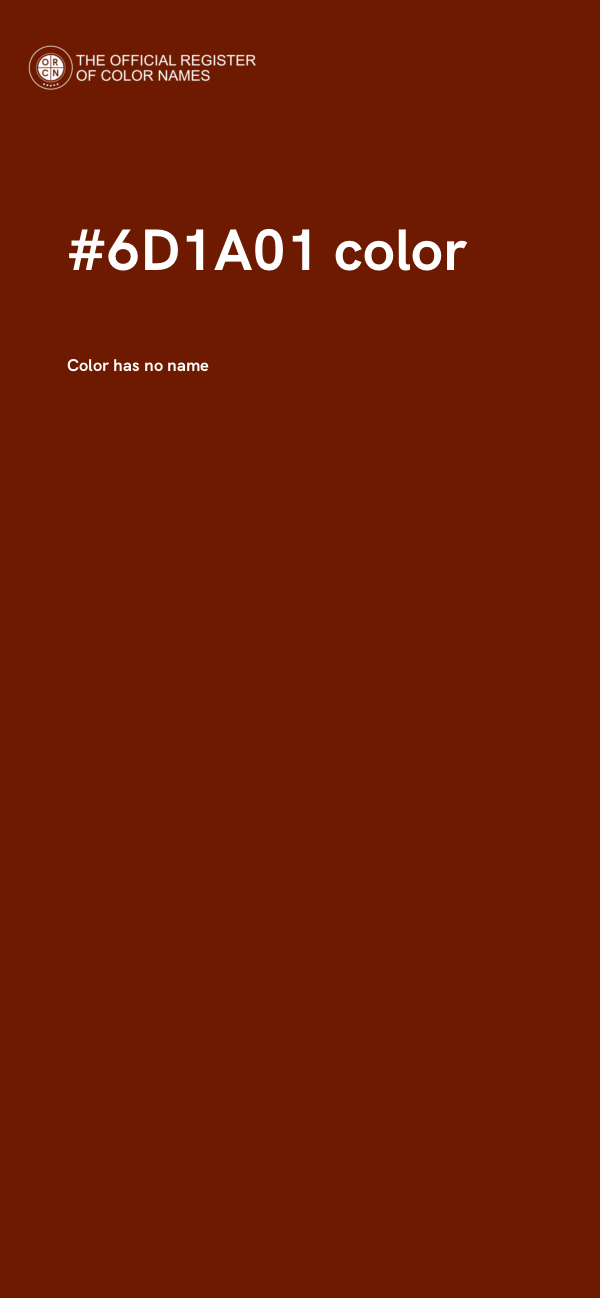 #6D1A01 color image