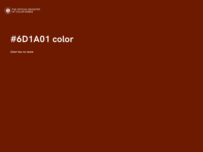 #6D1A01 color image