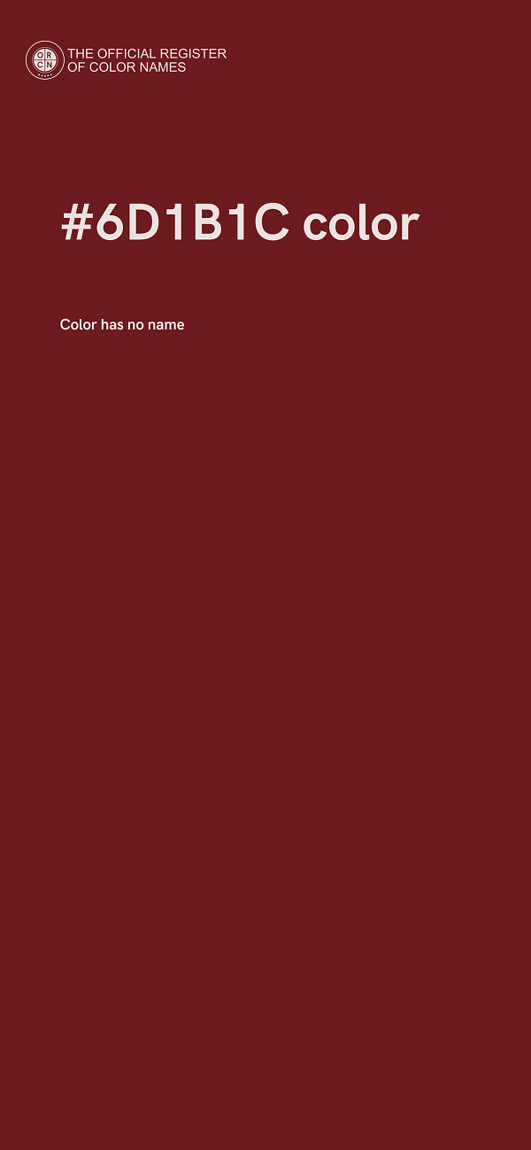 #6D1B1C color image