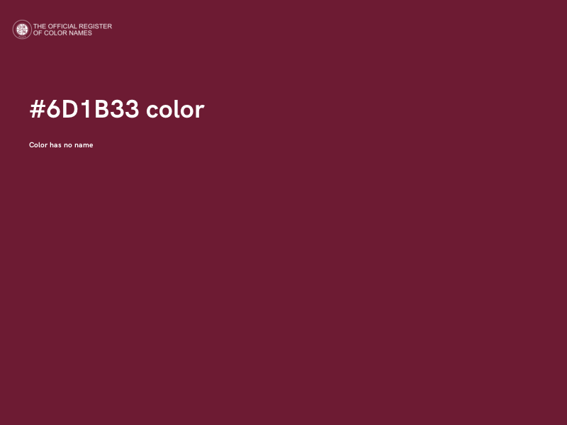 #6D1B33 color image