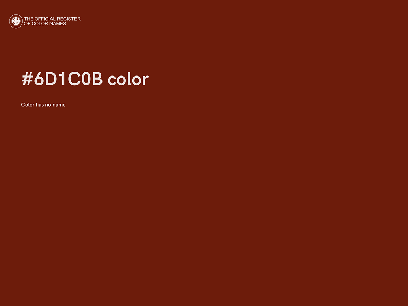 #6D1C0B color image