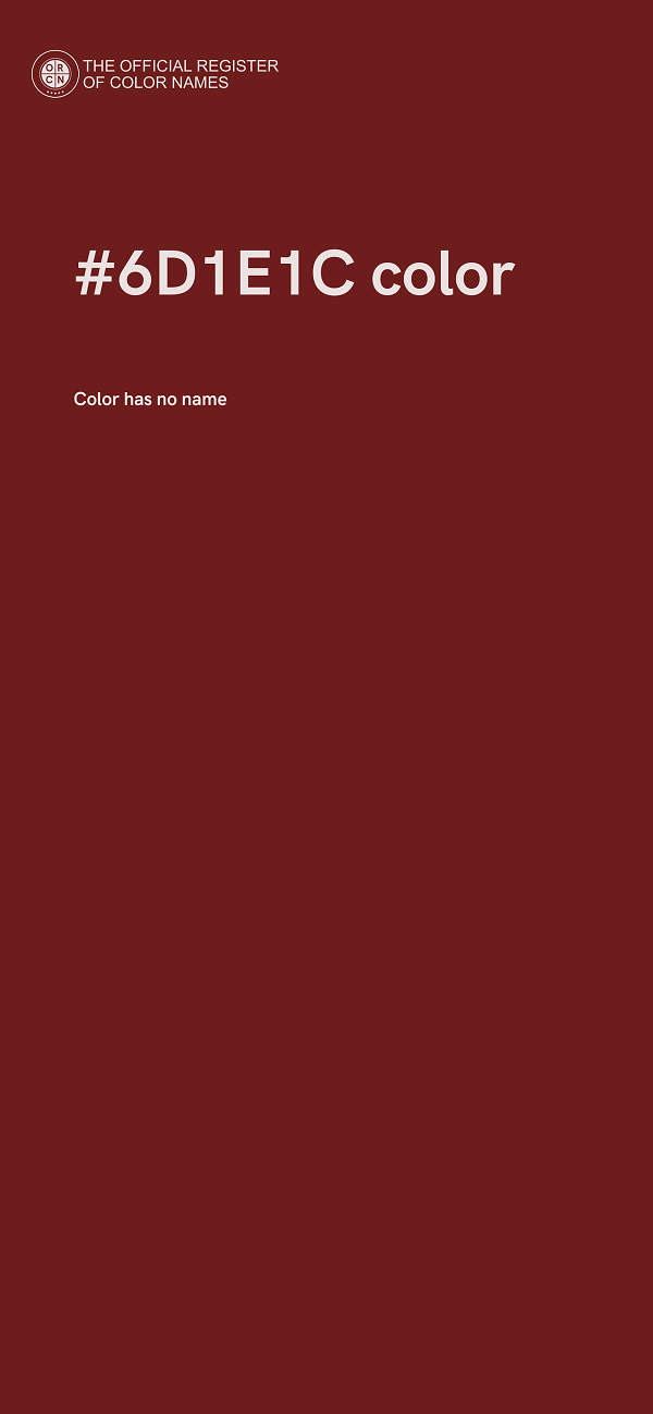 #6D1E1C color image