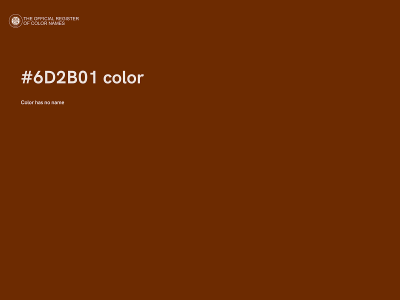 #6D2B01 color image