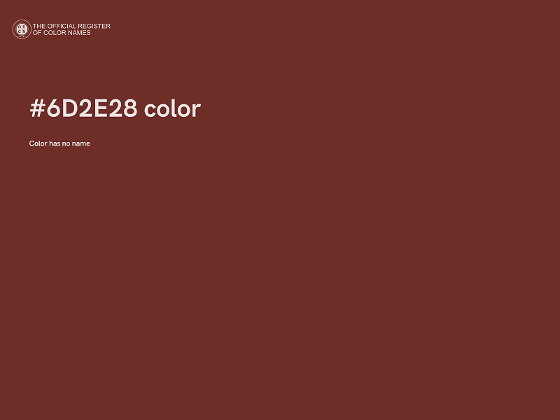 #6D2E28 color image