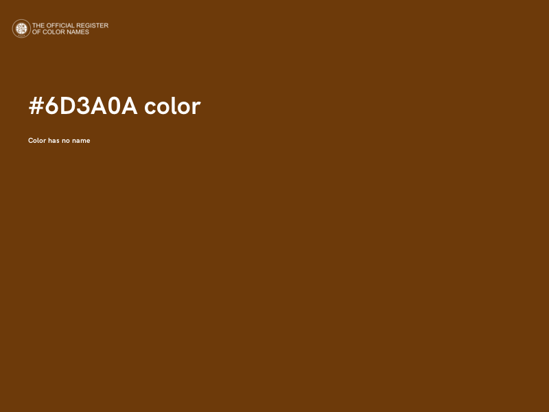 #6D3A0A color image