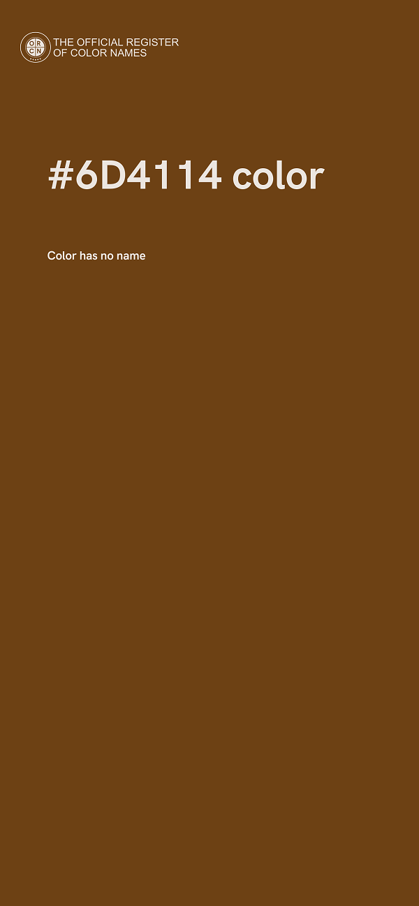 #6D4114 color image
