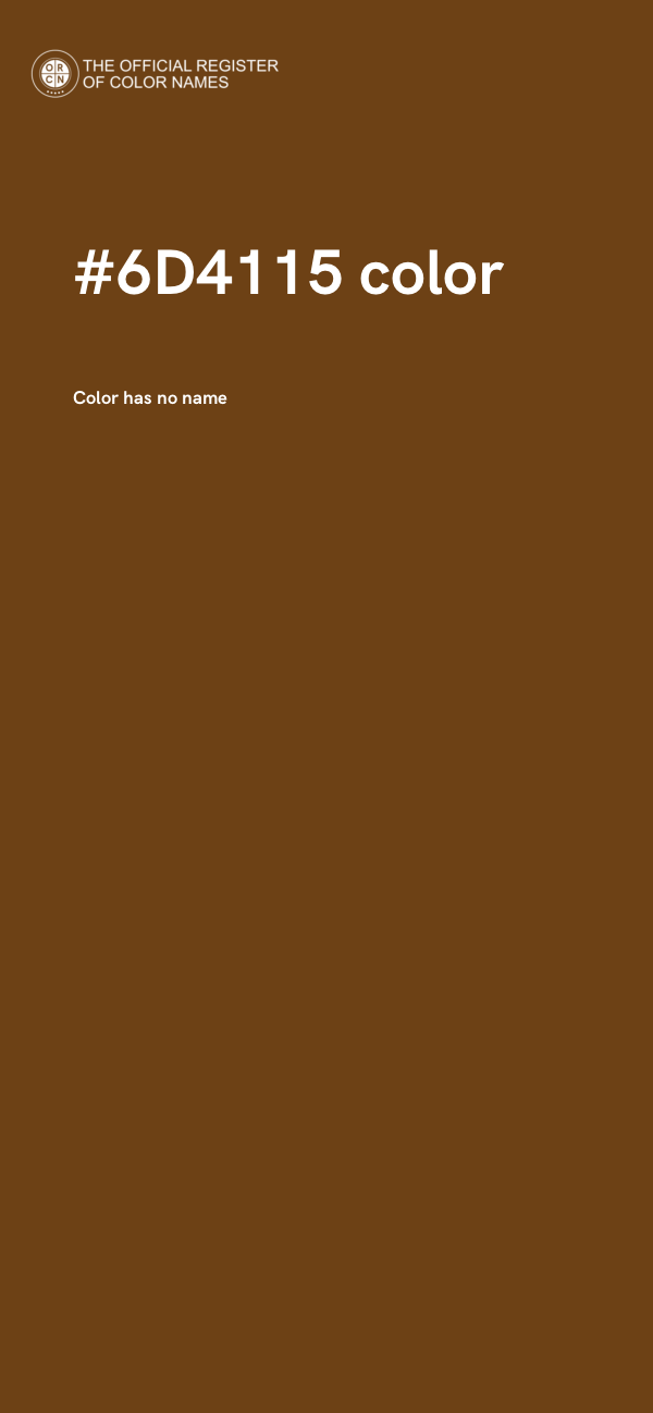 #6D4115 color image